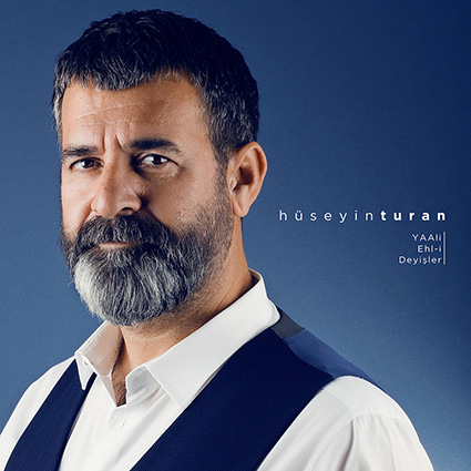 Hüseyin Turan YAAli / Ehl-i Deyişler 2017 Albümü