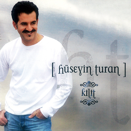 Hüseyin Turan Kilit Albümü